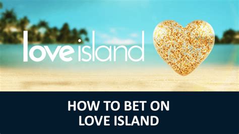 love island bet - love island all star odds